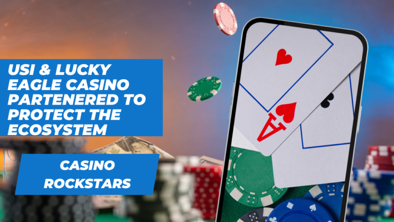 USI and Lucky Eagle Casino Partnered To Protect The Ecosystem